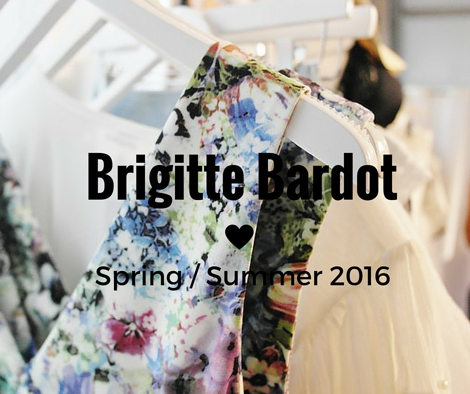 Brigitte Bardot – Spring / Summer 2016